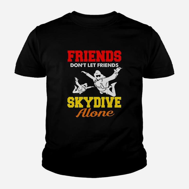 Skydiving Friends Do Not Let Friends Skydive Alone Youth T-shirt