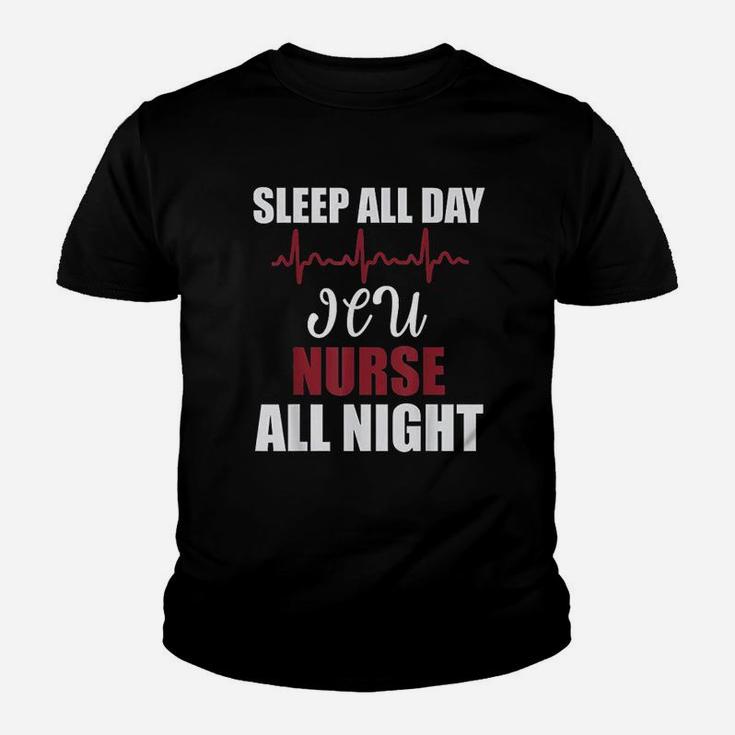Sleep All Day Icu Nurse All Night Funny Gift Youth T-shirt