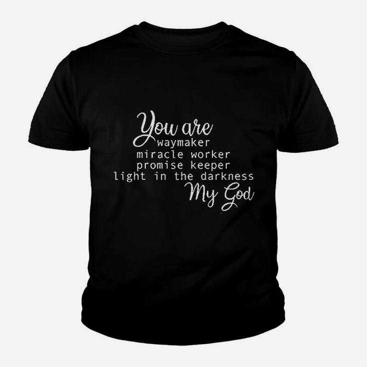Sleity You Are Way Maker Miracle Worker Christian Faith Youth T-shirt