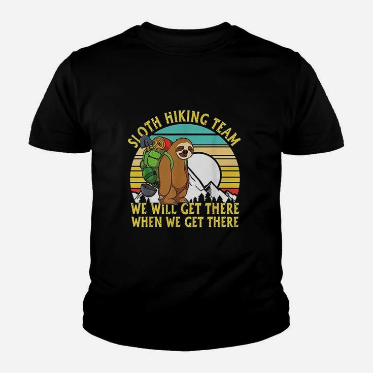 Sloth Hiking Team We Will Get There When We Get There Youth T-shirt