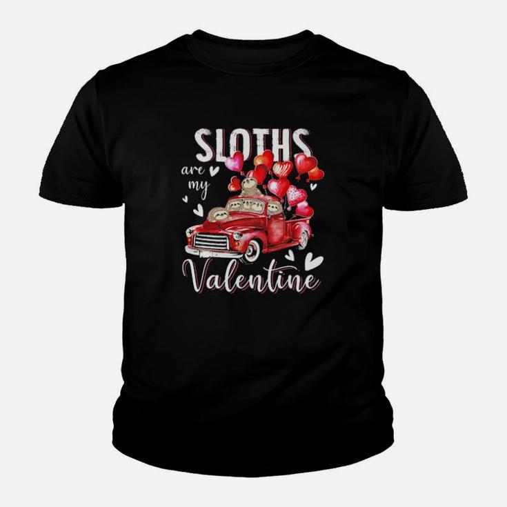 Sloths Are My Valentine Youth T-shirt