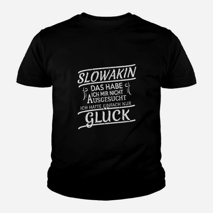 Slowakin Ich Hatte Glück Kinder T-Shirt