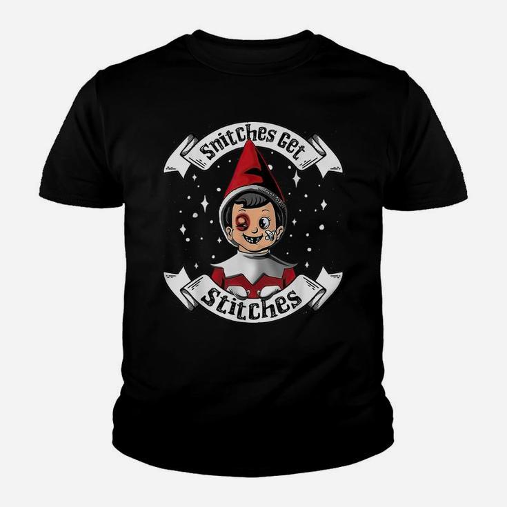 Snitches Get Stitches Elf Xmas Funny Snitches Get Stitches Youth T-shirt