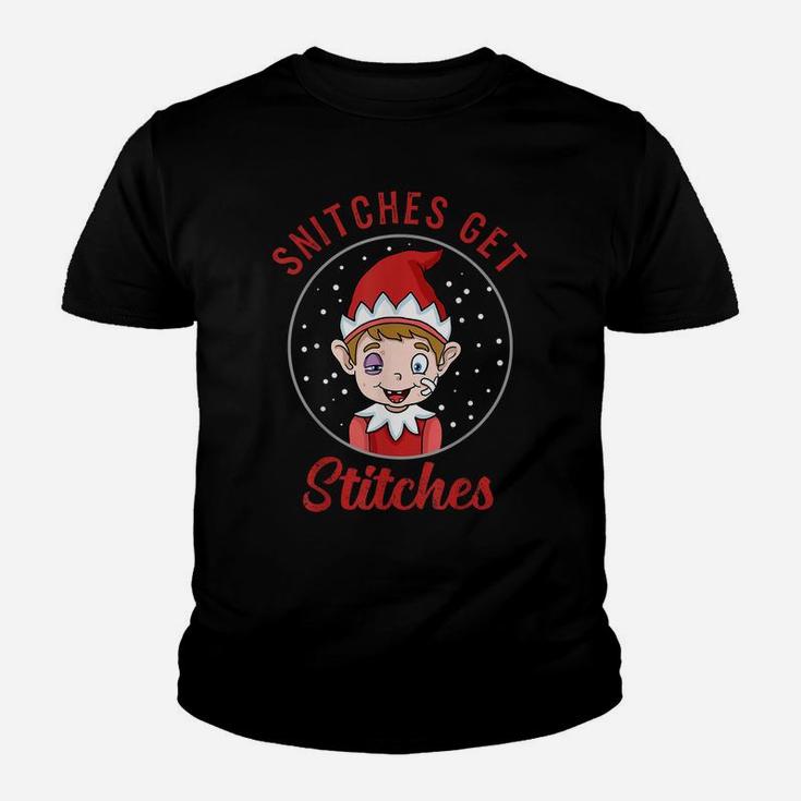 Snitches Get Stitches T Shirt Elf Xmas Snitches Get Stitches Youth T-shirt