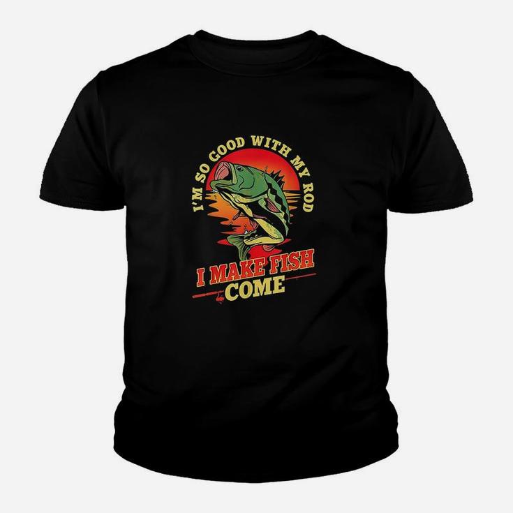So Good With My Rod I Make Fish Come Funny Vintage Fishing Youth T-shirt