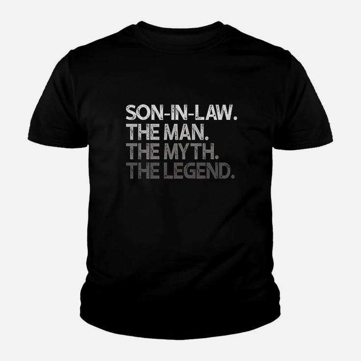 Son-In-Law Gift The Man Myth Legend Youth T-shirt
