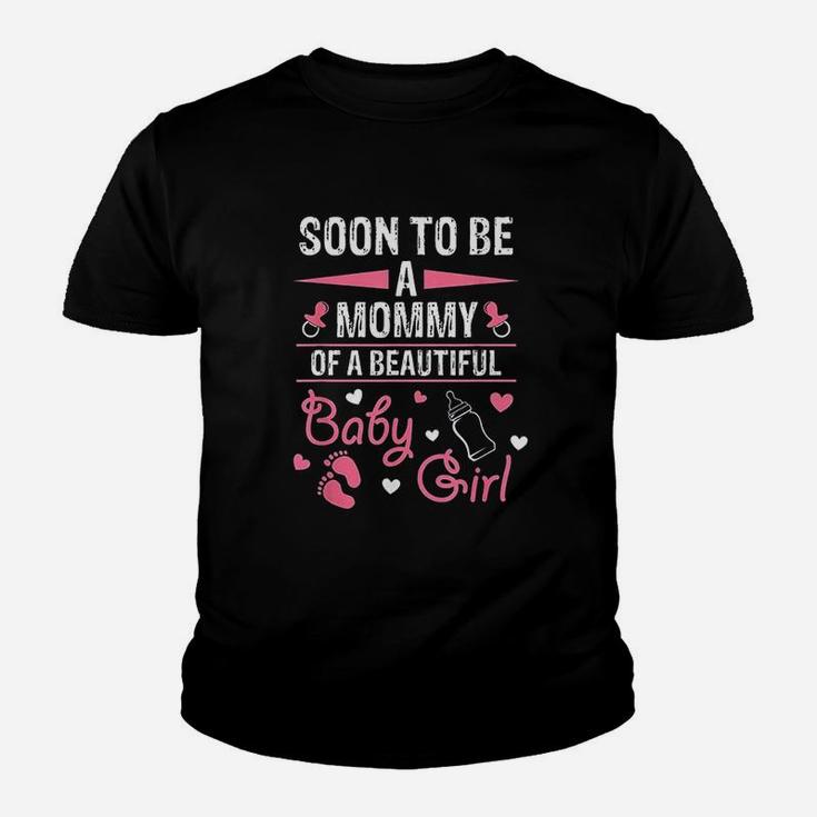 Soon To Be A Mommy Of A Beautiful Baby Girl Youth T-shirt