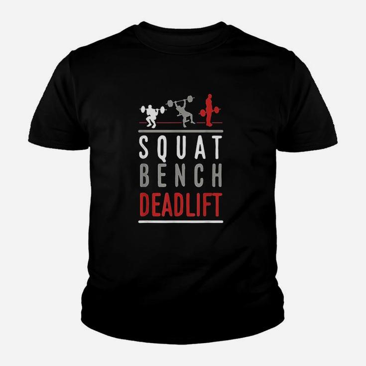 Squat Bench Deadlift Gym Weightlifting Gift Fitness Youth T-shirt