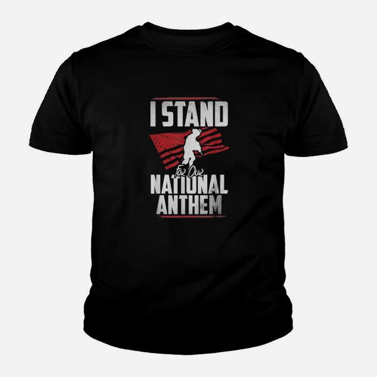 Stand For The National Anthem Army Soldier Patriotic Support Youth T-shirt