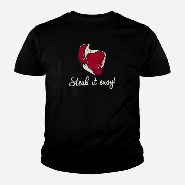 Steak Es Einfach Motto Kinder T-Shirt