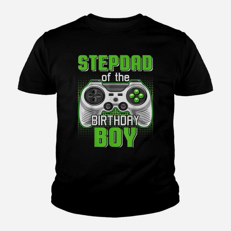 Stepdad Of The Birthday Boy Video Game B-Day Top Gamer Party Youth T-shirt