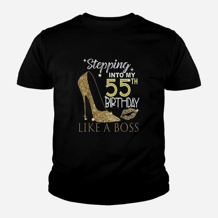 Stepping Into My 55Th Birthday Like A Boss Bday Gift Women Youth T-shirt