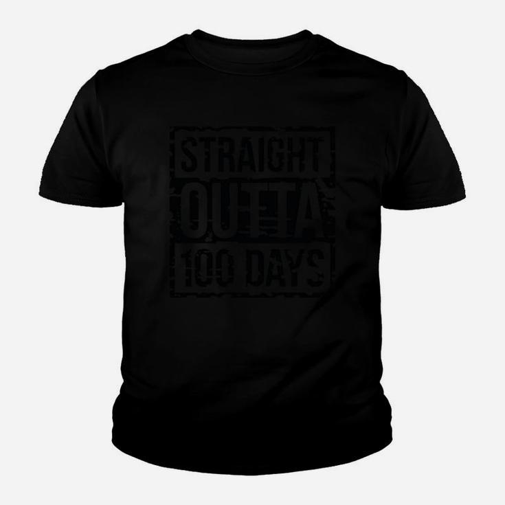 Straight Outta 100 Days Gift Idea Happy 100th Day Of School Youth T-shirt