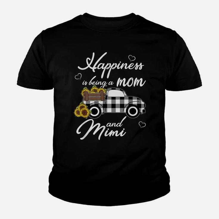 Sunflower Grandma Shirt Happiness Is Being A Mom And Mimi Youth T-shirt