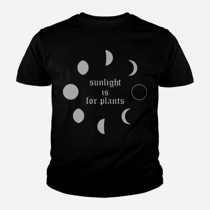 Sunlight Is For Plant Youth T-shirt