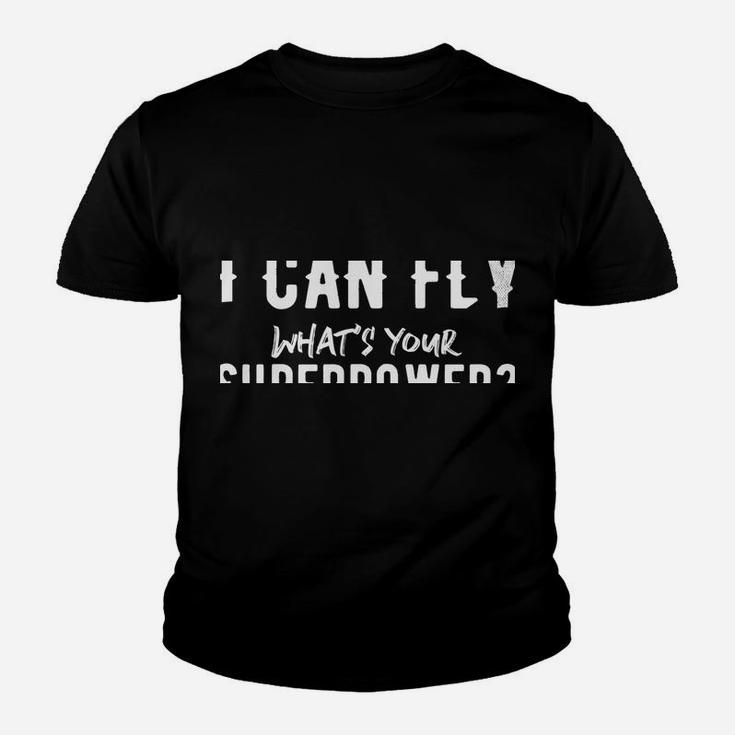 Swim And Fly I Can Fly What's Your Superpower For Swimmer Youth T-shirt
