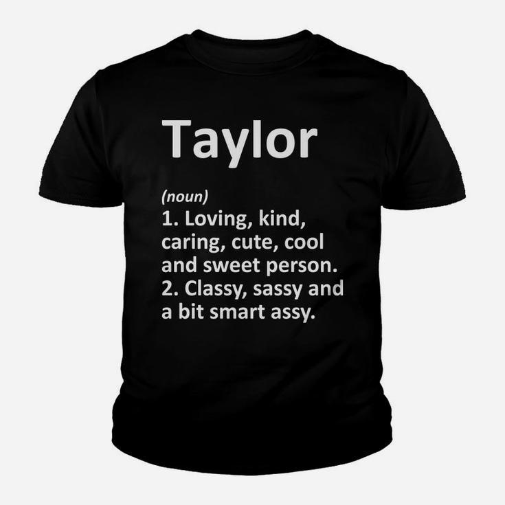 Taylor Definition Personalized Name Funny Birthday Gift Idea Youth T-shirt
