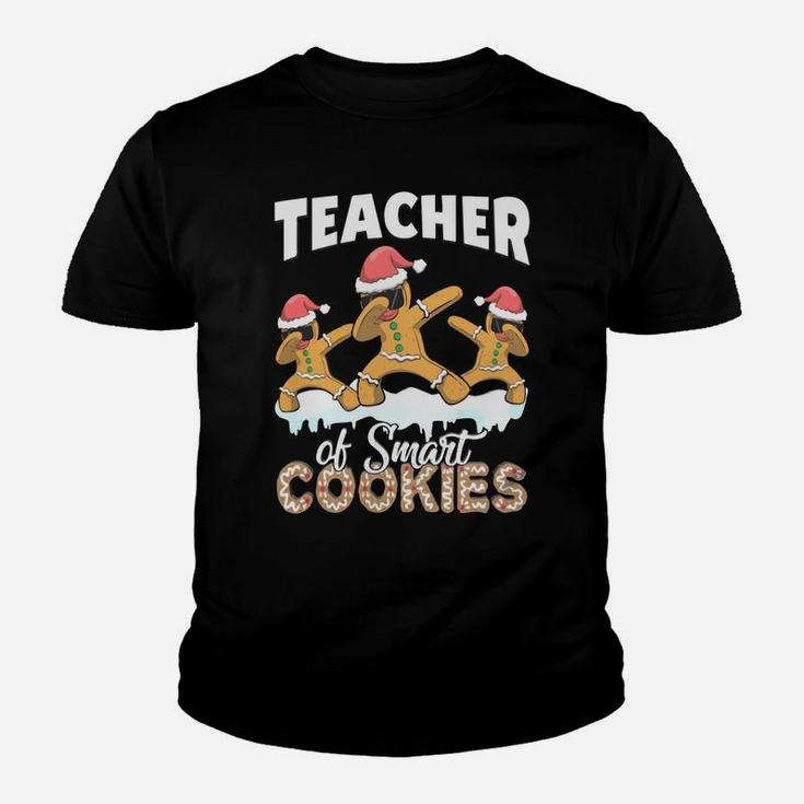 Teacher Of Smart Cookies Cute Dabbing Gingerbread Christmas Sweatshirt Youth T-shirt