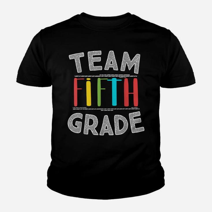 Team Fifth Grade Teacher Gifts 5Th Grade Back To School Youth T-shirt