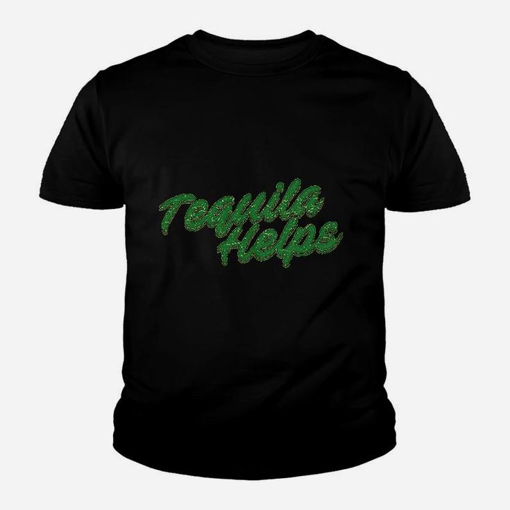 Tequila Helps Funny Mexico Drinking Taco Tuesday Margarita Youth T-shirt