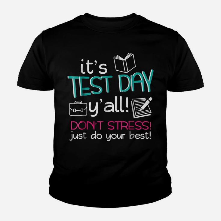 Test Day Teacher Shirt Testing Exam End Of Year Gift Awesome Youth T-shirt