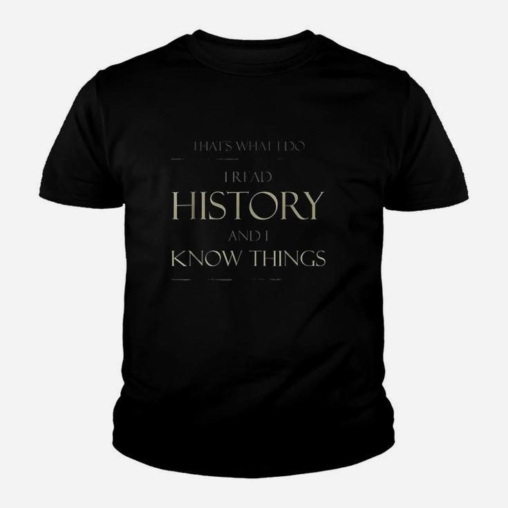 That's What I Do I Read History Youth T-shirt