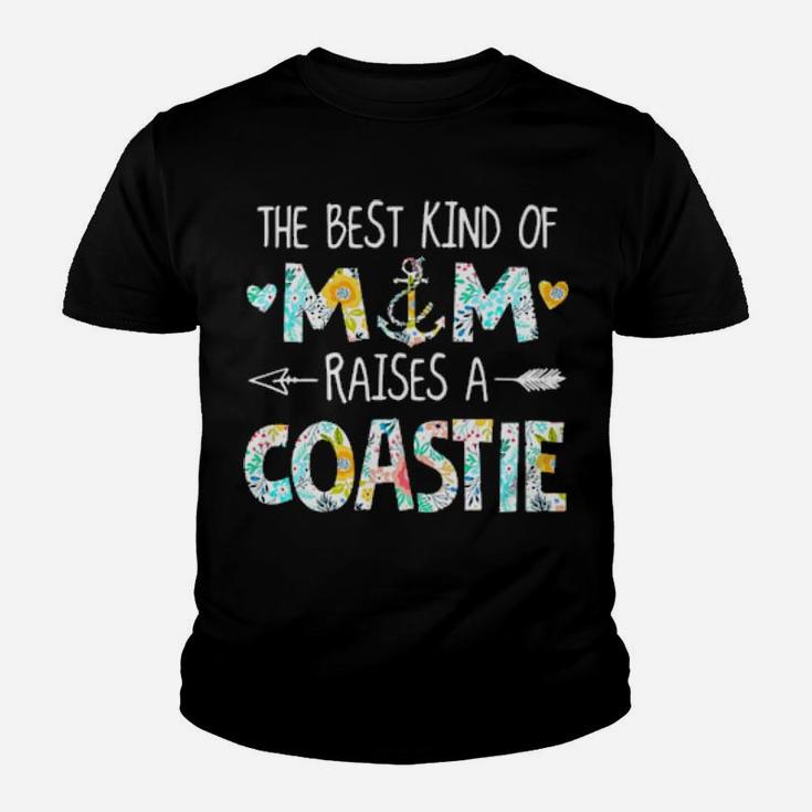 The Best Kind Of Mom Raises A Coastie Youth T-shirt