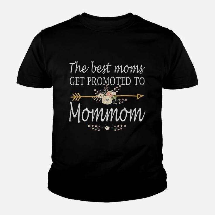 The Best Moms Get Promoted To Mommom Gift New Mommom Youth T-shirt