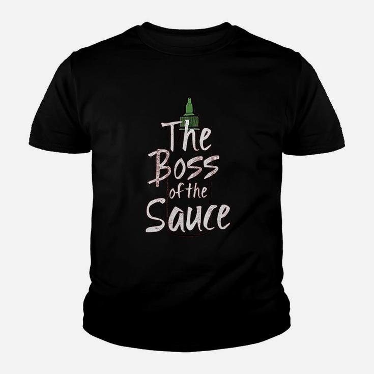 The Boss Of The Sauce Youth T-shirt