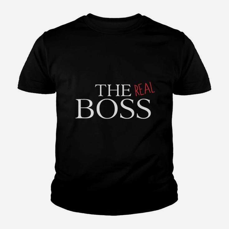 The Boss The Real Boss Matching Family Youth T-shirt