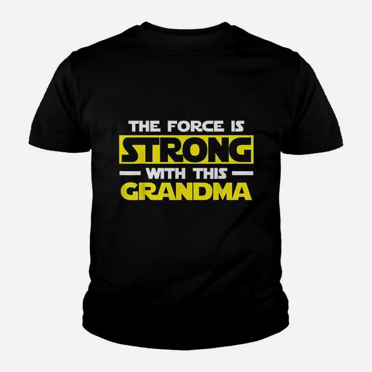The Force Is Strong With This My Grandma Youth T-shirt