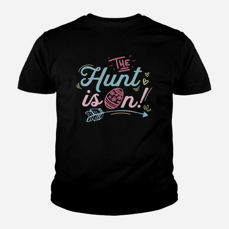 The Hunt Is On Easter Egg Hunting Boys Girls Kids Youth T-shirt