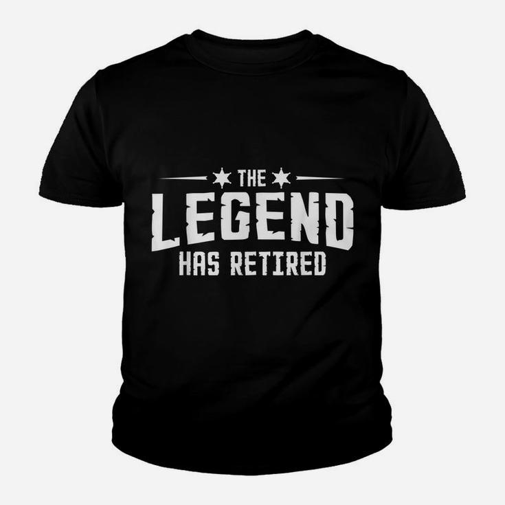 The Legend Has Retired Retirement Dad Father Gift Youth T-shirt