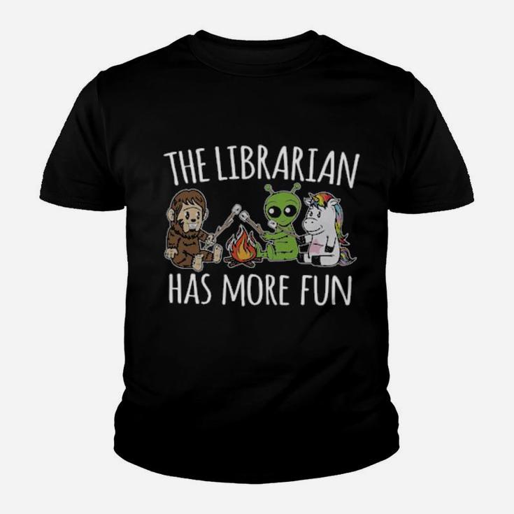 The Librarian Has More Fun Youth T-shirt