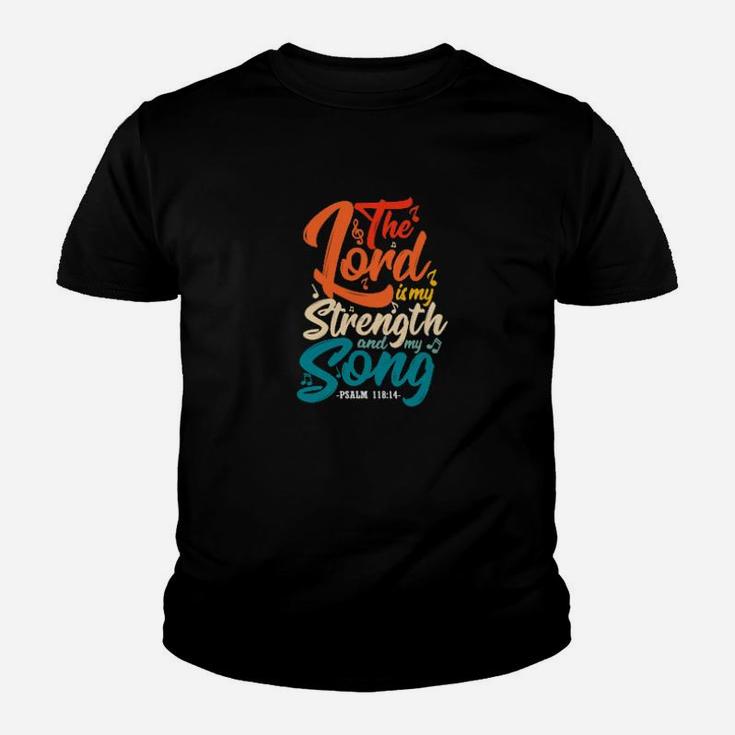 The Lord Is My Strength And My Song Religious Christian Youth T-shirt