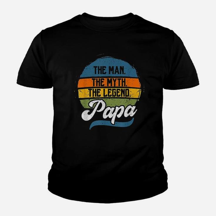 The Man The Myth The Legend Papa Fathers Day Gift Youth T-shirt