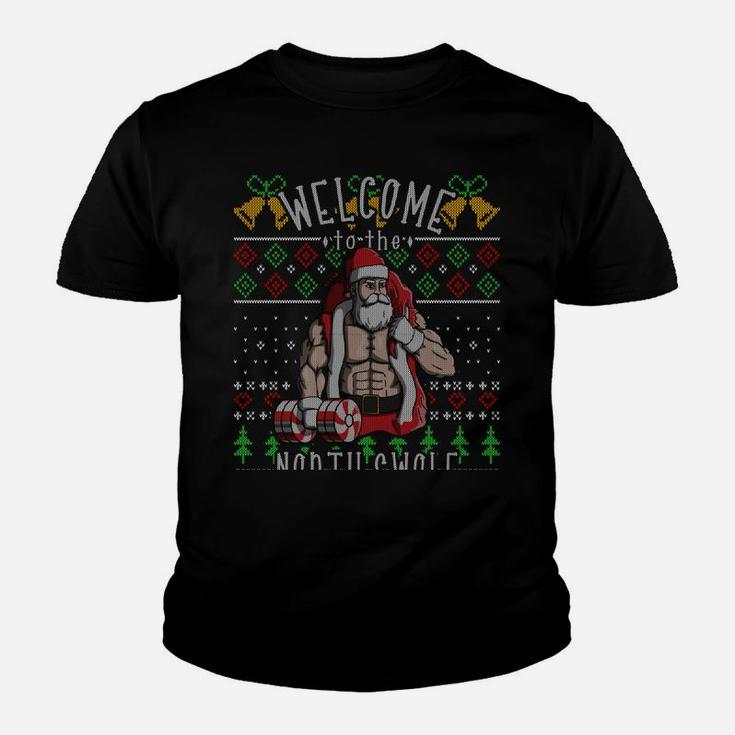 The North Swole Santa Claus Christmas Gym Funny Sweatshirt Youth T-shirt
