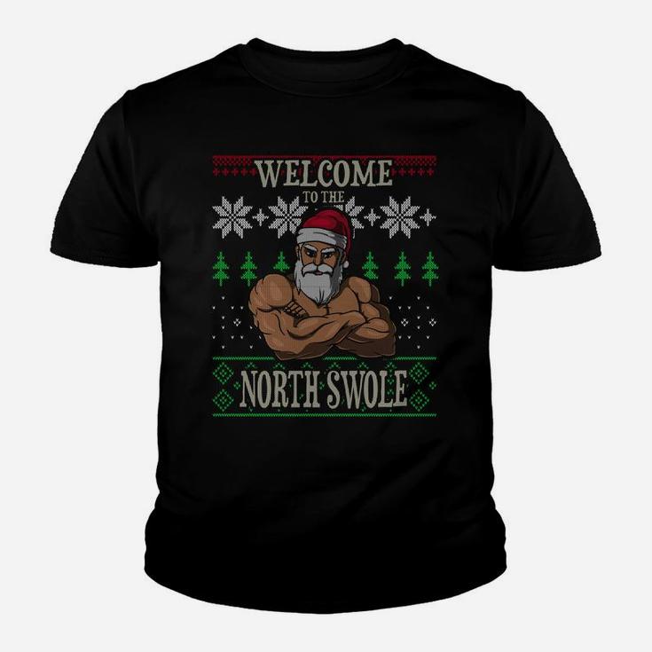 The North Swole Santa Claus Christmas Gym Pun Sweatshirt Youth T-shirt
