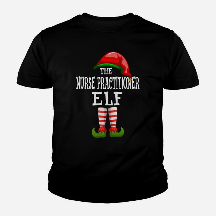 The Nurse Practitioner Elf Family Matching Group Gift Pajama Youth T-shirt