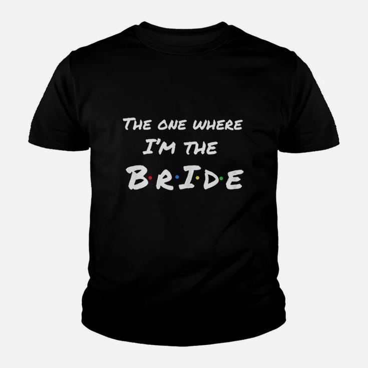 The One Where Im The Bride Youth T-shirt
