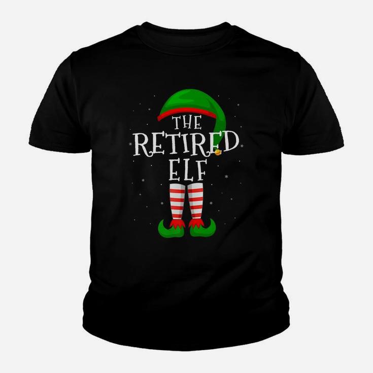 The Retired Elf Funny Matching Family Group Christmas Gift Youth T-shirt
