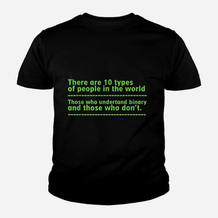 There Are 10 Kinds Of People Funny Binary Code Coder Youth T-shirt
