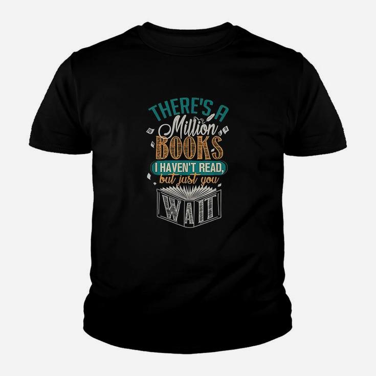 There Is A Million Books I Havent Read Youth T-shirt