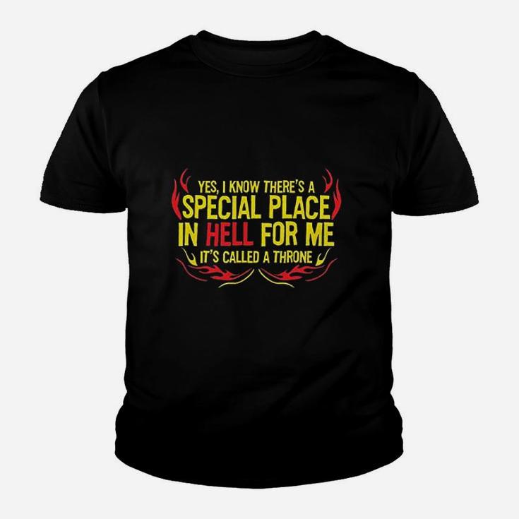 Theres A Special Place In Hell Youth T-shirt