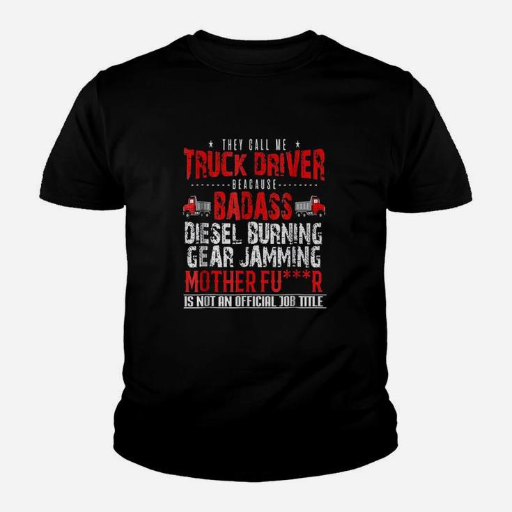 They Call Me Truck Driver Youth T-shirt