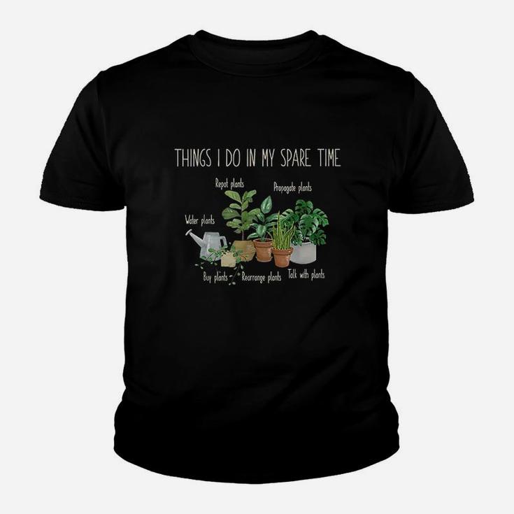 Things I Do In My Spare Time Plant Funny Gardener Gardening Youth T-shirt
