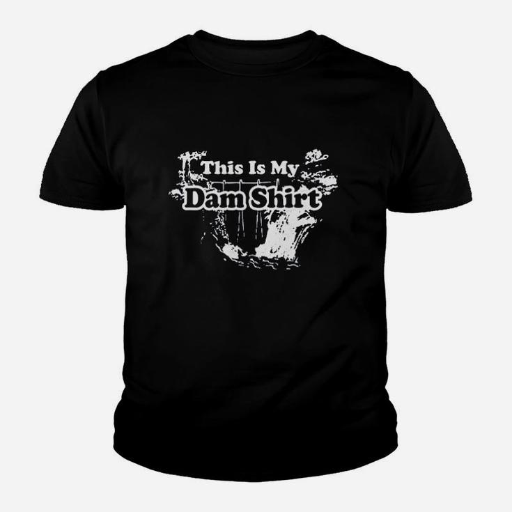 This Is My Dam Funny Pun With Stylish Graphic Design Youth T-shirt