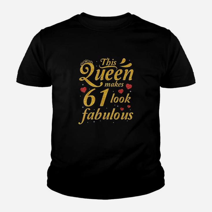 This Queen Makes 61 Years Old Look Fabulous Happy Birthday Youth T-shirt