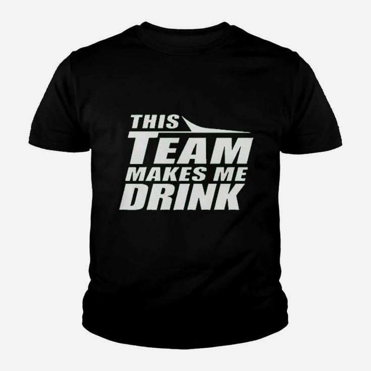 This Team Makes Me Drink Youth T-shirt