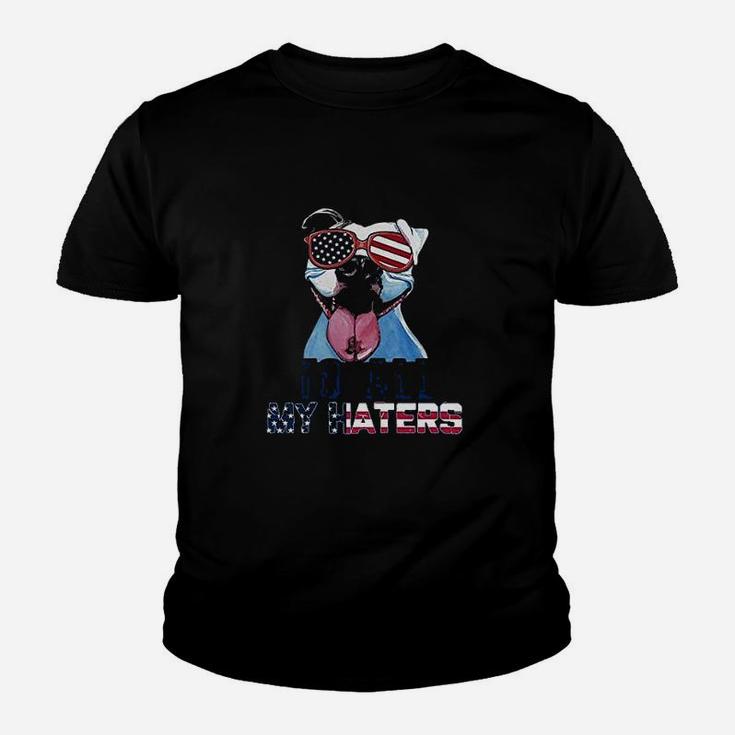 To All My Haters Pitbull American Flag Independence Day Youth T-shirt